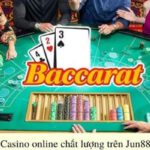 Baccarat Jun88 – Khám Phá Thế Giới Sport Bài On-line Độc Nhất